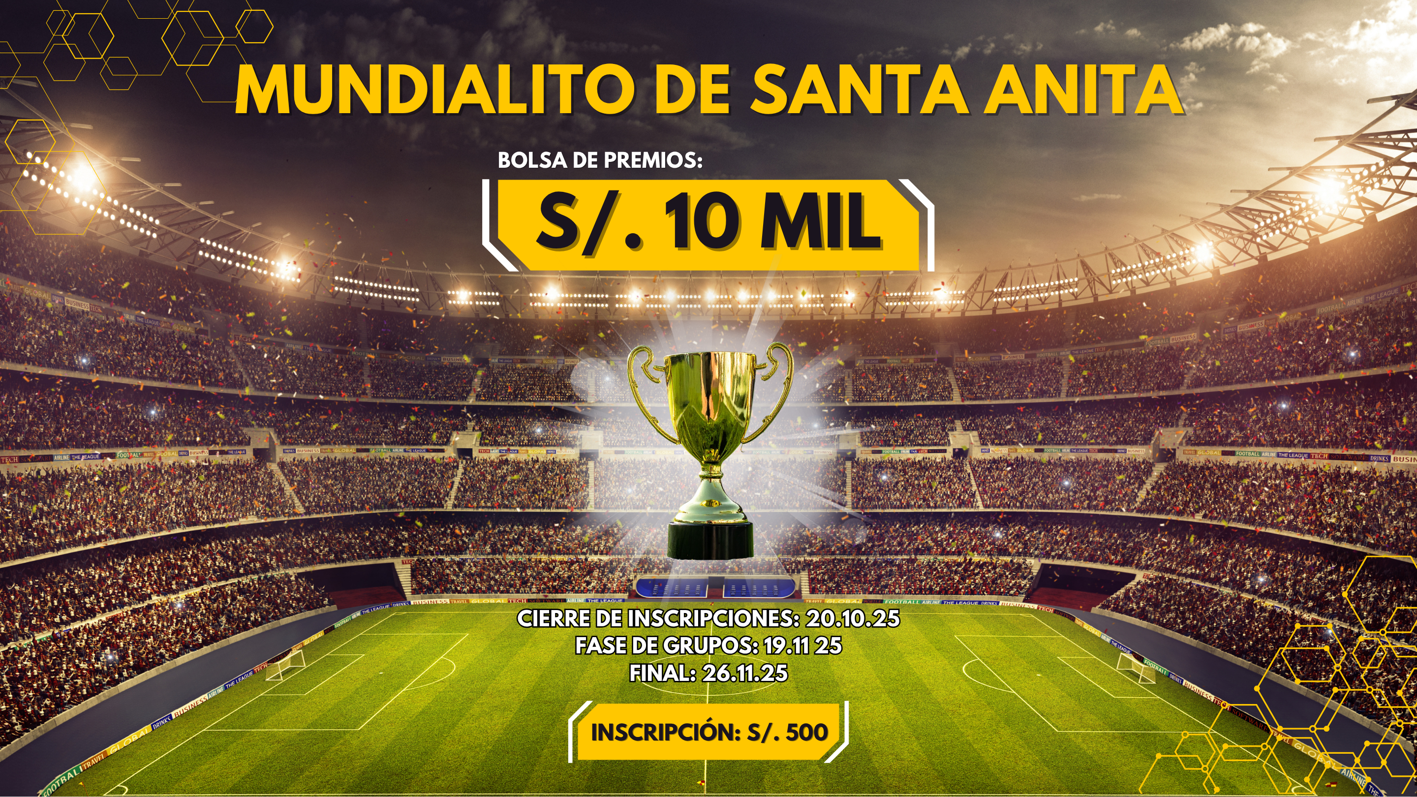 Mundialito de Santa Anita - Premio al Campeón S/10 mil